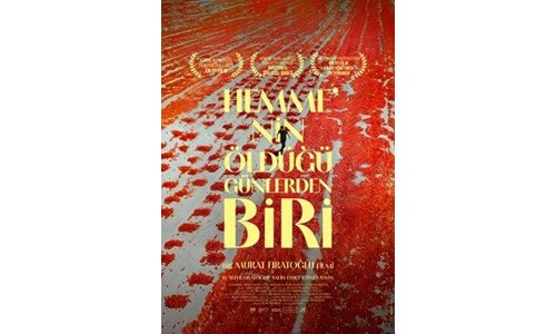 HEMME'NİN ÖLDÜĞÜ GÜNLERDEN BİRİ