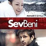 SEV BENİ