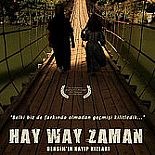 HAY WAY ZAMAN: DERSİM´İN KAYIP KIZLARI
