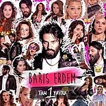 BARIŞ ERDEM´DEN İLGİNÇ SINGLE