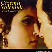 GİZEMLİ YOLCULUK