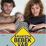 ARAMIZDA BEBEK VAR