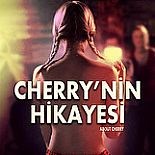 CHERRY´NİN HİKAYESİ
