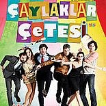 ÇAYLAKLAR ÇETESİ