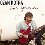 OZAN KOTRA´DAN SOLO SINGLE