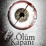 ÖLÜM KAPANI