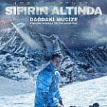 SIFIRIN ALTINDA: DAĞDAKİ MUCİZE