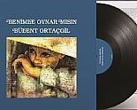 ´BENİMLE OYNAR MISIN´ SATIŞA ÇIKTI