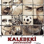 KALEDEKİ YALNIZLIK