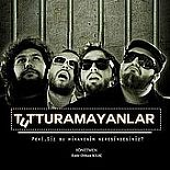 TUTTURAMAYANLAR
