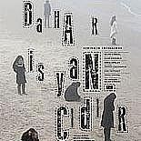 BAHAR İSYANCIDIR