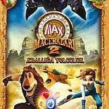 MAX MACERALARI 2: KRALLIĞA YOLCULUK
