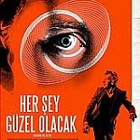 HER ŞEY GÜZEL OLACAK