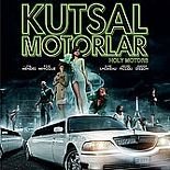 KUTSAL MOTORLAR
