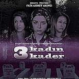 3 KADIN 3 KADER