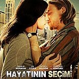 HAYATININ SEÇİMİ