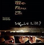 SUÇLU KİM ?