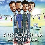 ARKADAŞLAR ARASINDA