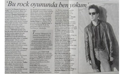 'BU ROCK OYUNUNDA BEN YOKUM' 