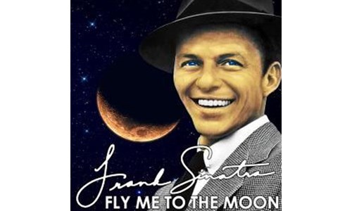 FLY ME TO THE MOON  (FRANK SINATRA)