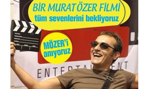 BUGÜN MURAT ÖZER'İ ANIYORUZ