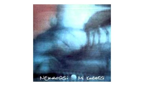 Mİ KUBBESİ / NEKROPSİ (1996)