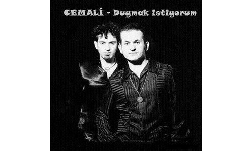 DUYMAK İSTİYORUM (CEMALİ)