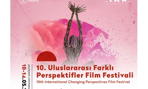 10. ULUSLARARASI FARKLI PERSPEKTİFLER FİLM FESTİVALİ BUGÜN BAŞLIYOR