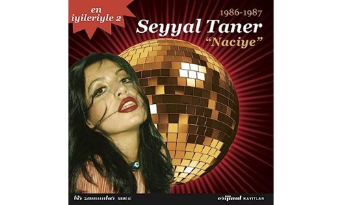 NACİYE (SEYYAL TANER)
