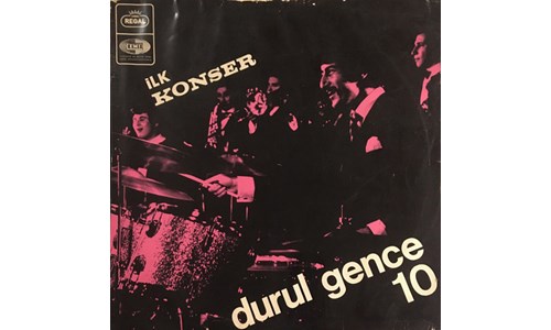 İLK KONSER / DURUL GENCE 10 (1969)