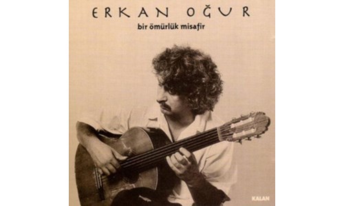 BİR ÖMÜRLÜK MİSAFİR / ERKAN OĞUR (1996)