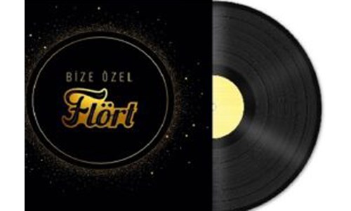 'FLÖRT'E ÖZEL' ALBÜM