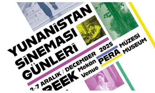 4. YUNANİSTAN SİNEMASI GÜNLERİ 2 ARALIK'TA PERA MÜZESİ'NDE BAŞLIYOR