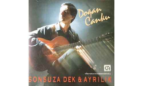 SONSUZA DEK – AYRILIK / DOĞAN CANKU (1990)