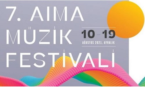 AYVALIK 7. AIMA MÜZİK FESTİVALİ 10-19 AĞUSTOS'TA