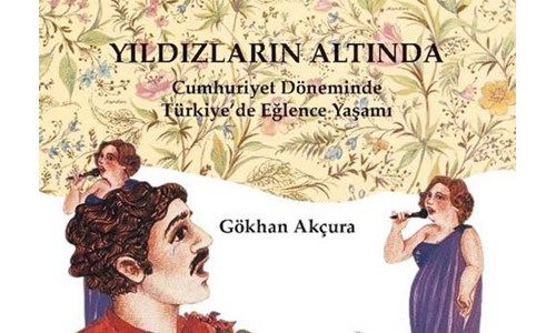 OSMANLIDAN BUGÜNE EĞLENCE İLE ARAMIZ NASIL?