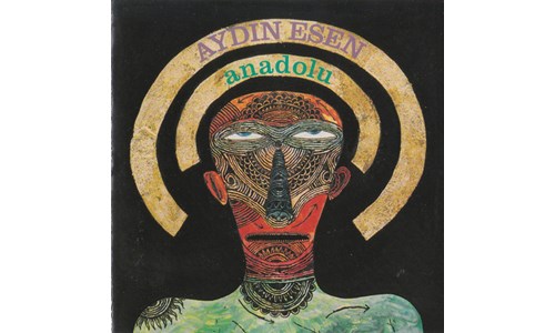 ANADOLU / AYDIN ESEN (1992)