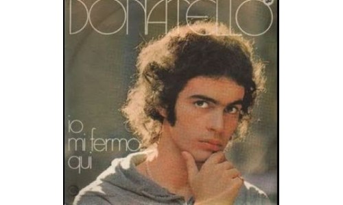 IO MI FERMO QUI (DONATELLO) / ŞİMDİ SEN VARSIN (SEYYAL TANER) 