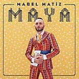 MABEL MATİZ´DEN YENİ ALBÜM: ´MAYA´