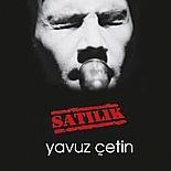 YAVUZ ÇETİN'İN 'SATILIK'I PLAK HALİNDE YAYINLANDI