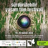 SÜRDÜRÜLEBİLİR YAŞAM FİLM FESTİVALİ BAŞLADI