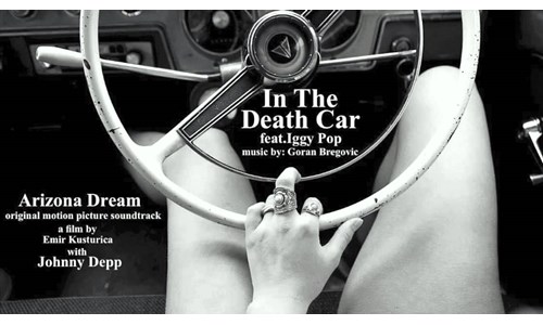 IN THE DEATH CAR (ARIZONA DREAM)