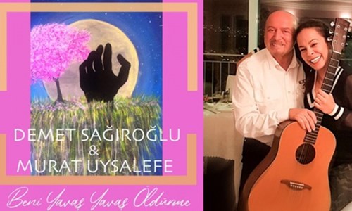 DEMET SAĞIROĞLU-MURAT UYSALEFE'DEN TEKLİ: 'BENİ YAVAŞ YAVAŞ ÖLDÜRME'