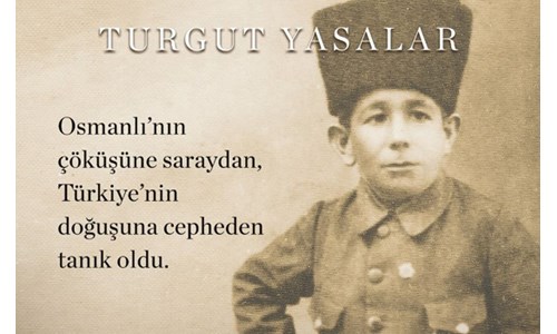 TURGUT YASALAR’DAN BÜYÜK TAARRUZ’UN 100. YILINDA YENİ KİTAP