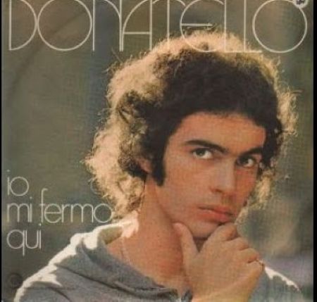 IO MI FERMO QUI (DONATELLO) / ŞİMDİ SEN VARSIN (SEYYAL TANER) 
